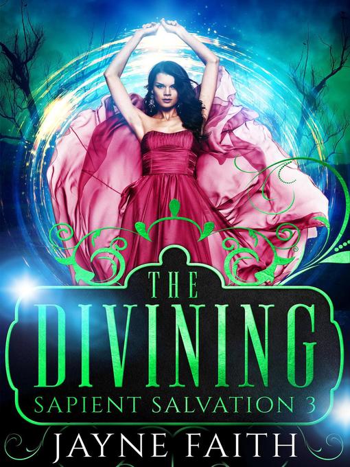Title details for The Divining by Jayne Faith - Available